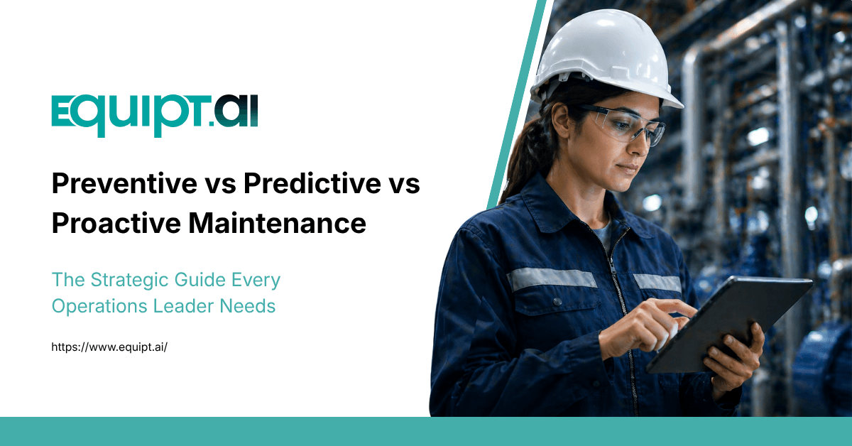 Predictive vs Proactive Maintenance: Operator's Guide